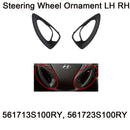 Genuine Steering Wheel Ornament LH RH 561703S100RY For Hyundai i45 Sonata 11-13