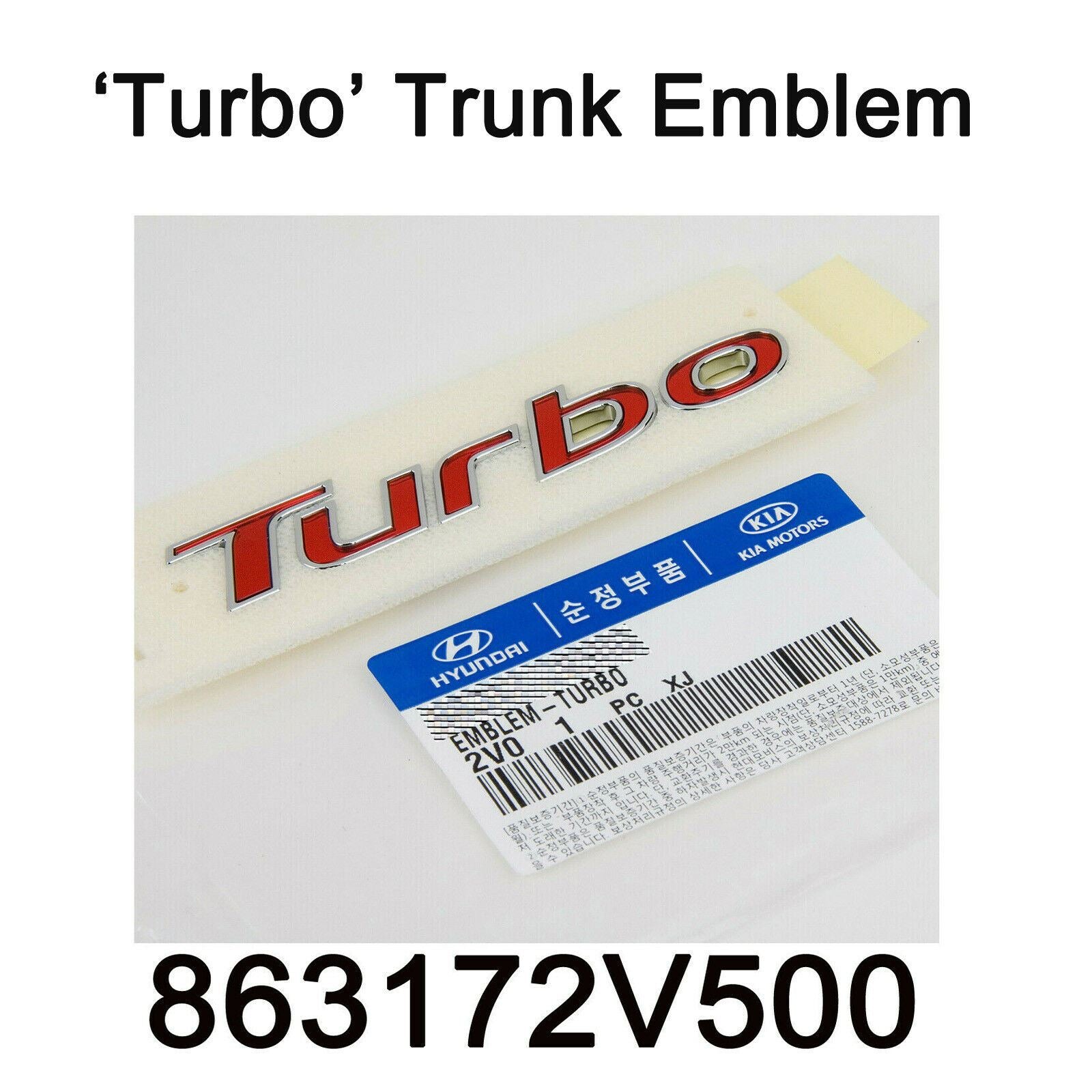 New Genuine Turbo Trunk Tail Gate Emblem Oem 863172V500 For Hyundai Ve