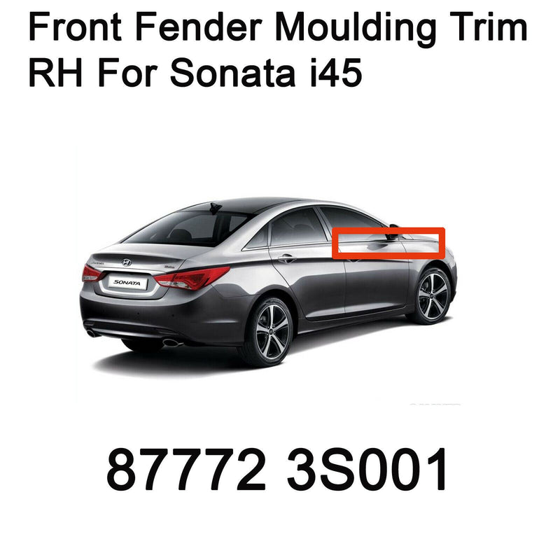 Genuine Front Fender Chrome Garnish RH 877723S001 For Hyundai YF Sonata 11-14