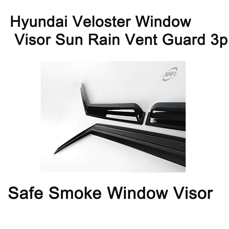 Safe Smoke Window Visor Sun Rain Vent Guard 3 Pcs Set for Hyundai Veloster 11-18