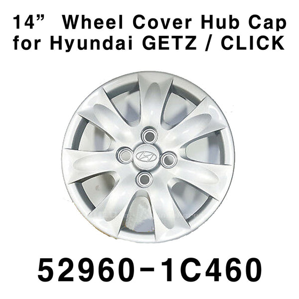 [Express] 14" Wheel Cover Hub Cap 1Pcs 529601C460 for Hyundai GETZ CLICK 05-11