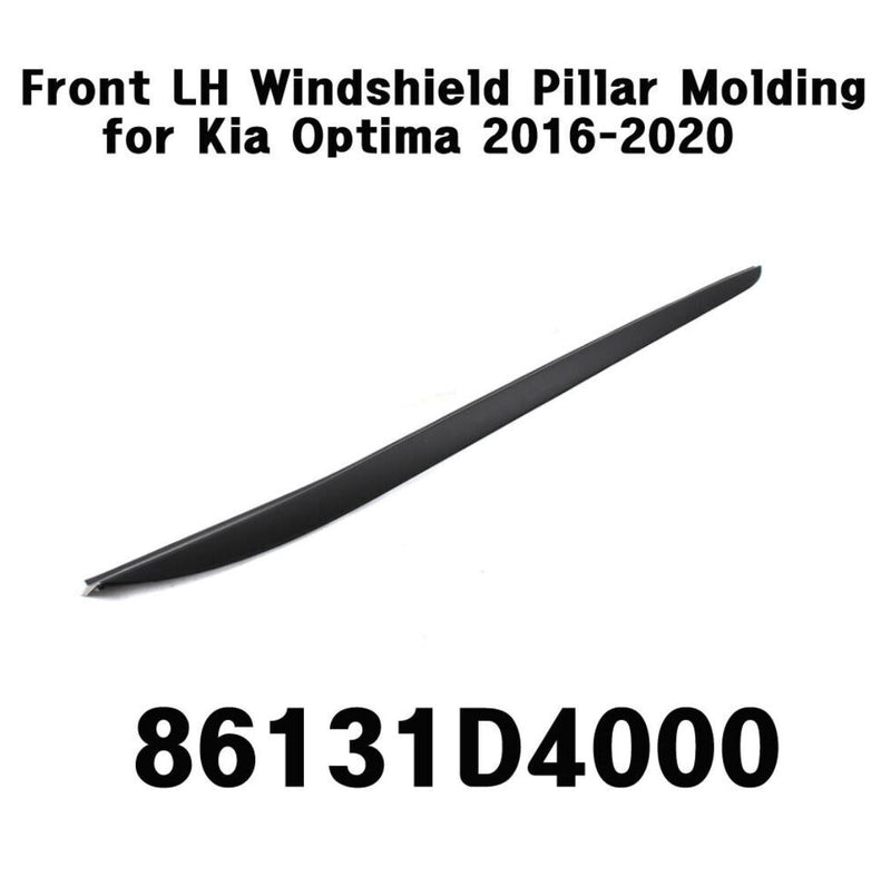 NEW OEM Windshield Pillar Molding Front Left 86131D4000 for Kia Optima 2016-2020